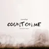 Count on Me-Single Version