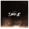 About Shine Song