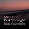 About Dark Star Night (feat. Fountain) Song