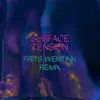 Surface Tension-Frits Wentink Remix
