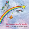 Der Regenbogen-Mit Meditationsgong