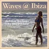 Watching the Waves-Laid Back Jazzy Mix