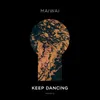 Keep Dancing