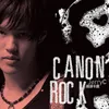 Canon Rock