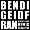 Bendigeidfran (Ifan Dafydd Remix)