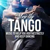 A New Fangled Tango-Strict Tempo