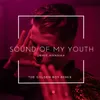 Sound of My Youth-The Golden Boy Club Remix