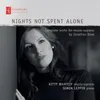 About Nights Not Spent Alone: III. I Too Beneath Your Moon Song