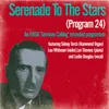 Serenade to the Stars: You and the Night and the Music