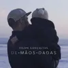 About De Mãos Dadas Song