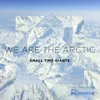 About We Are the Arctic Song