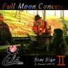 Full Moon Concert: Star Sign Gemini, 2 June 2015