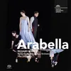 About Arabella; Erster Aufzug: Aber der Richtige, wenn’s einen gibt für mich Song