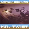 Mr. Twist