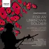 For An Unknown Soldier: VII. To His Love