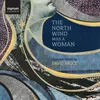 The North Wind was a Woman: V. The Mountain Shares her Solitary Dreams
