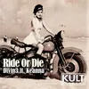 Ride or Die-Nick Bertossi Remix