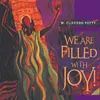 We Are Filled with Joy! The Lord Has Done Great Things: Psalm 126