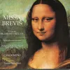 Missa Brevis: Kyrie