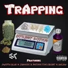 Trapping (feat. Swift Blue, JBoogie283, Anthoe the Great & Dolow)