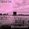 Lean On