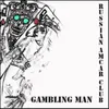 Gambling Man