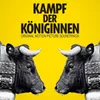 Kampf der Königinnen (Prolog)