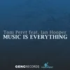 Music Is Everything-Extended