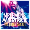 Talking About-Albert Kick Club Mix