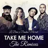 Take Me Home-The Perez Brothers Remix Radio Edit
