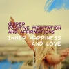 The Power of Positive Affirmations