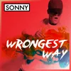 About Wrongest Way Song