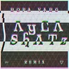 Ropa Varg-Ayla Remix