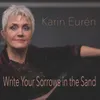 About Write Your Sorrows in the Sand Song