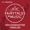 About Den Standhaftige Tinsoldat Song