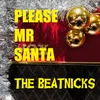 About Please Mr Santa Song