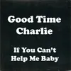 About If You Can't Help Me Baby Song