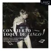 Violin Concerto "Con cierto toque de tango": I. Milonga