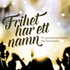 Frihet har ett namn