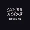 Sink Like a Stone-Ikonika Remix