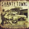Shanty Town 007 (Version)