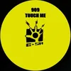 Touch Me