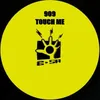 Touch Me-No Keys Just Bass Dub