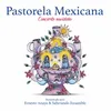 Pastorela Mexicana