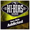 About Addicted-Original Mix Song