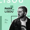 About Paralisou-Ao Vivo Song