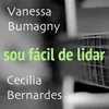 About Sou Fácil de Lidar Song