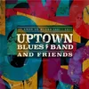 Uptown Blues