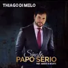 About Papo Sério Song