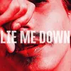 About Lie Me Down Song